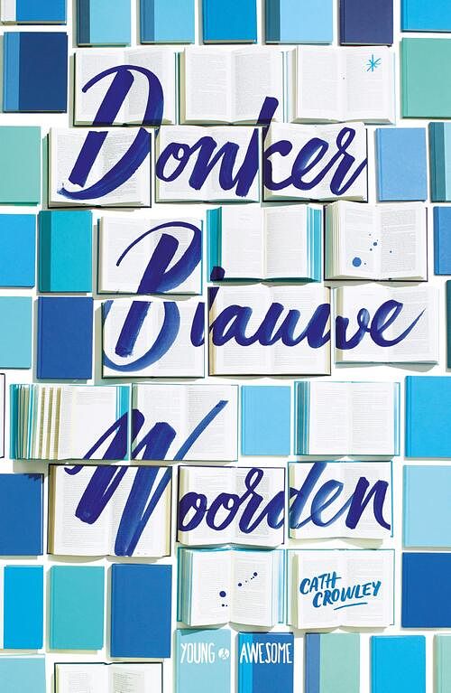 Foto van Donkerblauwe woorden - cath crowley - ebook (9789025872687)