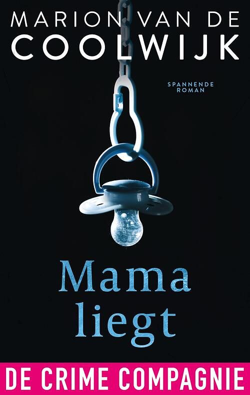 Foto van Mama liegt - marion van de coolwijk - ebook (9789461095886)