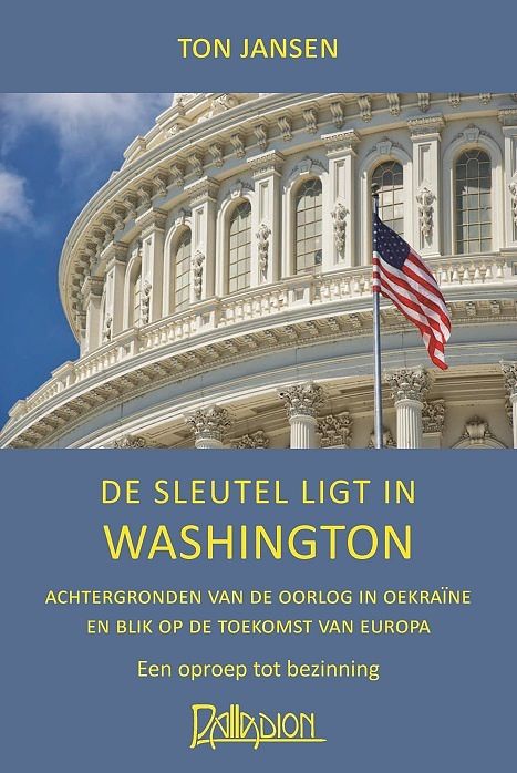 Foto van De sleutel ligt in washington - ton jansen - paperback (9789076921372)