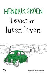 Foto van Leven en laten leven - hendrik groen - ebook (9789402311020)