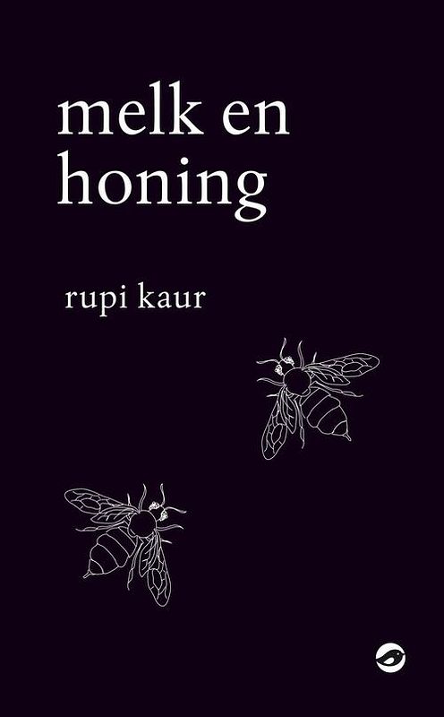 Foto van Melk en honing - anke ten doeschate, rupi kaur - ebook (9789492086617)