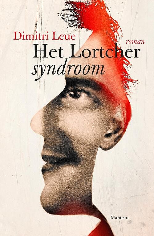 Foto van Het lortchersyndroom - dimitri leue - ebook (9789460415210)