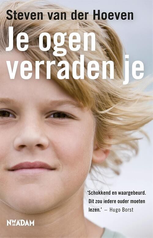 Foto van Je ogen verraden je - steven van der hoeven - ebook (9789046811511)