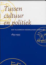 Foto van Tussen cultuur en politiek - paperback (9789065505057)