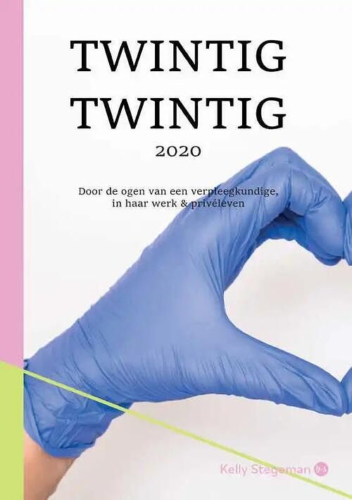 Foto van Twintig twintig - kelly stegeman - paperback (9789464684742)