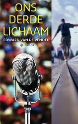 Foto van Ons derde lichaam - edward van de vendel - ebook (9789045108803)