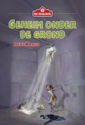 Foto van Geheim onder de grond - ineke kraijo - hardcover (9789085435037)