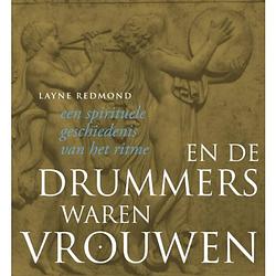 Foto van En de drummers waren vrouwen