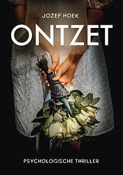 Foto van Ontzet - jozef hoek - paperback (9789083261300)