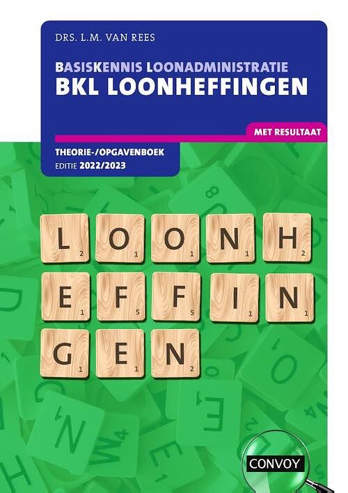 Foto van Bkl loonheffingen - l.m. van rees - paperback (9789463173063)