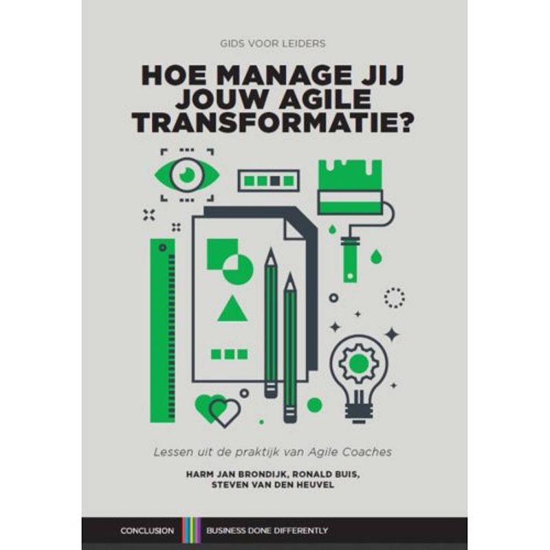 Foto van Hoe manage jij jouw agile transformatie? -