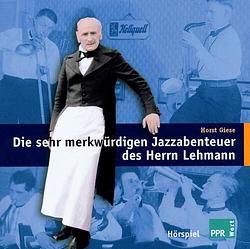 Foto van Die sehr merkwurdige jazzabenteur des herrn lehman - cd (9783936209204)