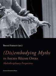 Foto van (dis)embodying myths in ancien régime opera - ebook (9789461660572)