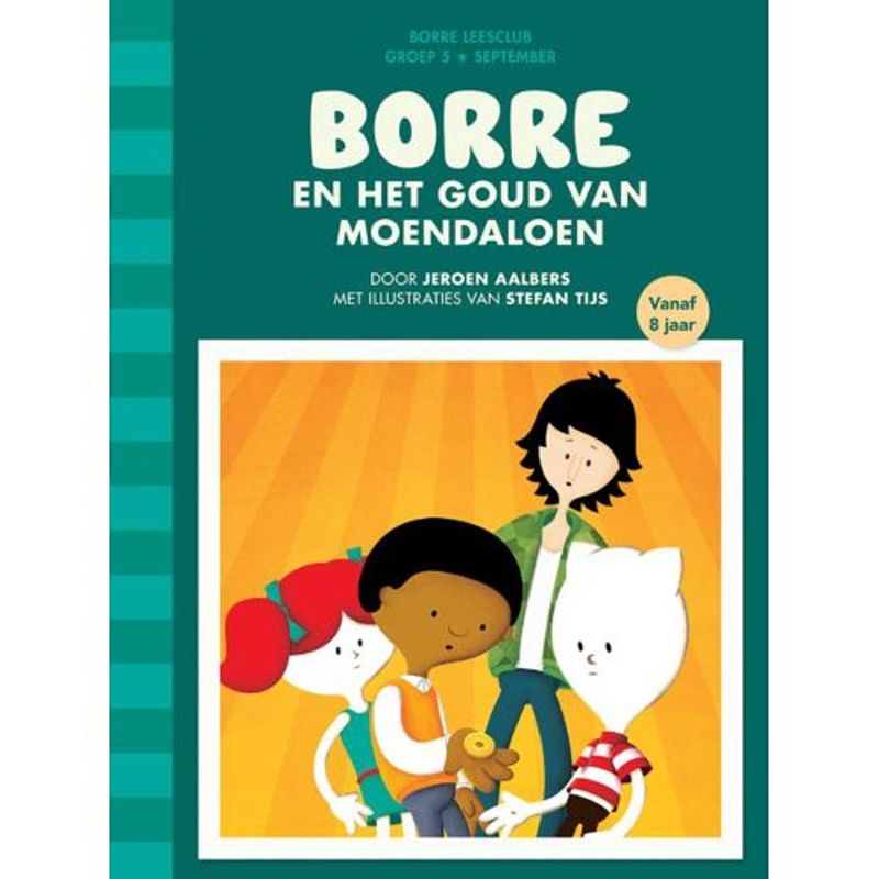 Foto van Borre en het goud van moendaloen - de gestreepte