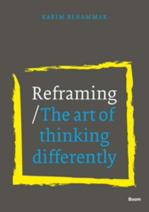 Foto van Reframing - karim benammar - ebook (9789461274250)