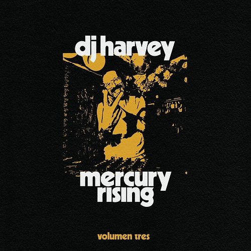 Foto van Dj harvey is the sound of mercury rising - cd (5060913704070)