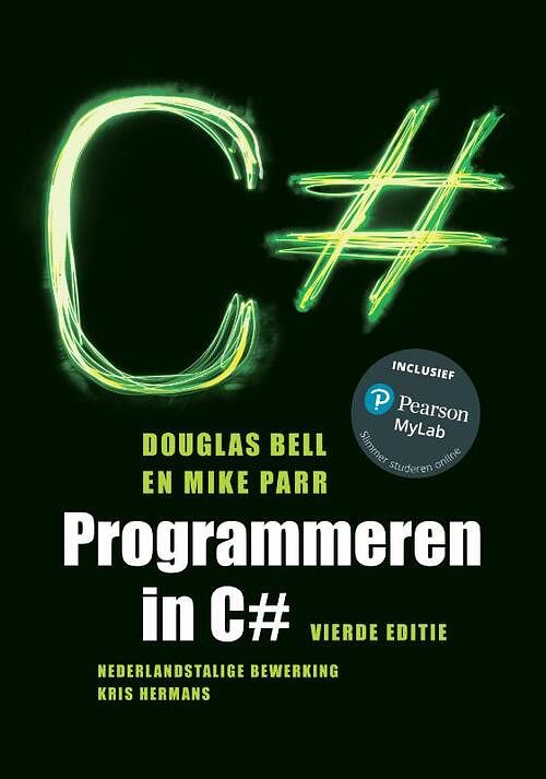 Foto van Programmeren in c#, 4e editie met mylabnl toegangscode - douglas bell, mike parr - paperback (9789043039628)