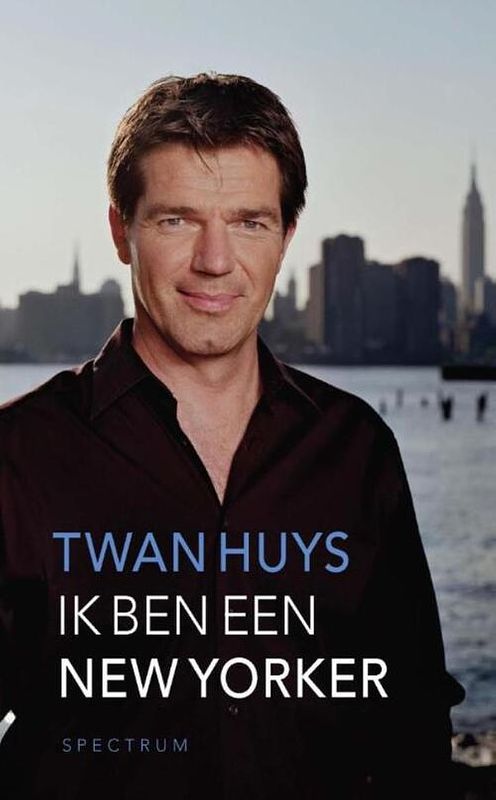 Foto van Ik ben een new yorker - twan huys - ebook (9789000333639)