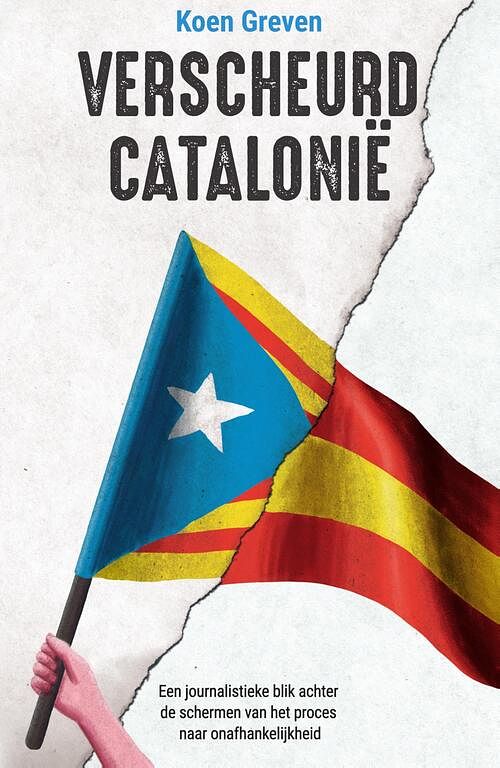 Foto van Verscheurd catalonië - koen greven - ebook (9789000368105)