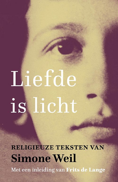 Foto van Liefde is licht - simone weil - ebook (9789043533492)