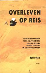 Foto van Overleven op reis - ton koene - paperback (9789461530325)