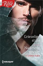 Foto van Griezelige stilte ; naderend gevaar (2-in-1) - cynthia eden - ebook