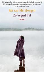 Foto van Zo begint het - jan van mersbergen - ebook (9789059365209)