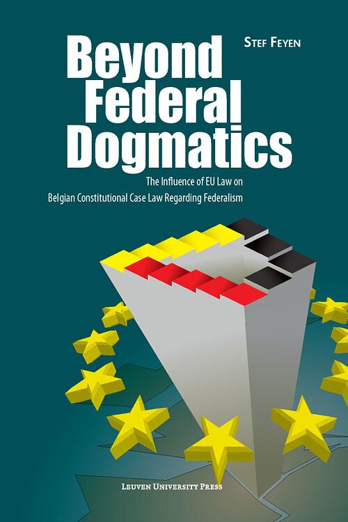 Foto van Beyond federal dogmatics - stef feyen - ebook (9789461660824)