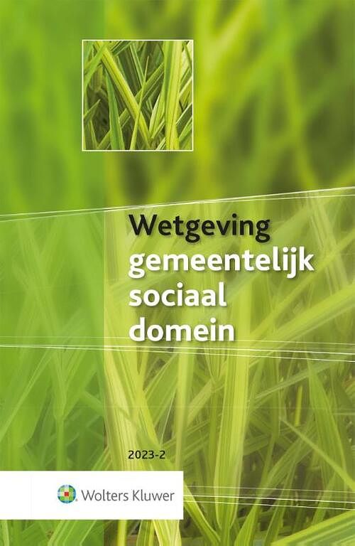 Foto van Wetgeving gemeentelijk sociaal domein 2023-2 - paperback (9789013172195)