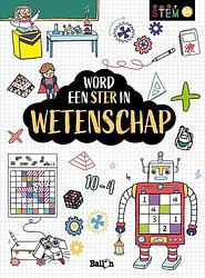 Foto van Word een ster in wetenschap - overig (9789403209593)