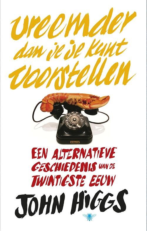 Foto van Vreemder dan je je kunt voorstellen - john higgs - ebook (9789023490357)