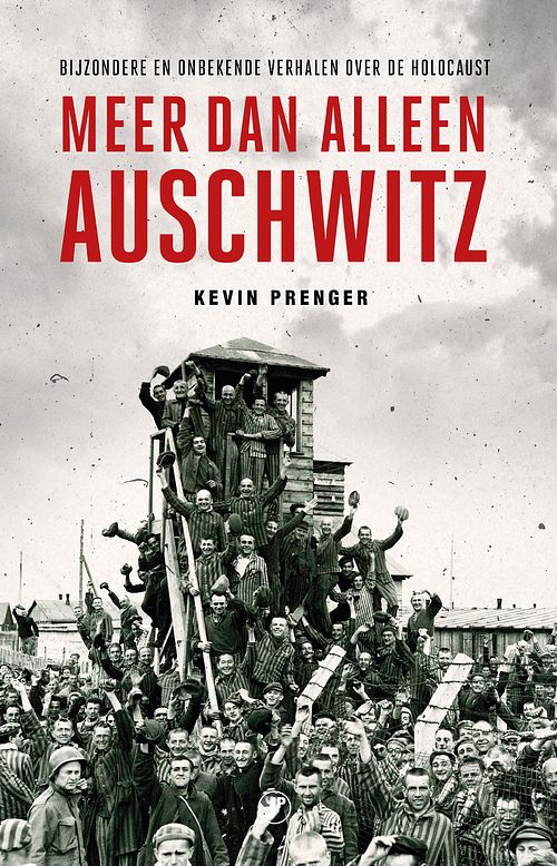 Foto van Meer dan alleen auschwitz - kevin prenger - ebook (9789089755940)