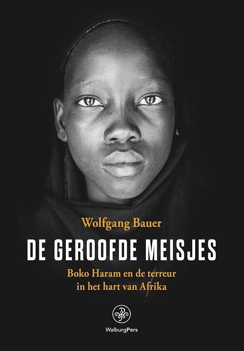 Foto van De geroofde meisjes - wolfgang bauer - ebook (9789462492271)