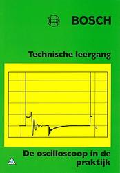 Foto van Bosch de oscilloscoop in de prakrijk - paperback (9789066748569)