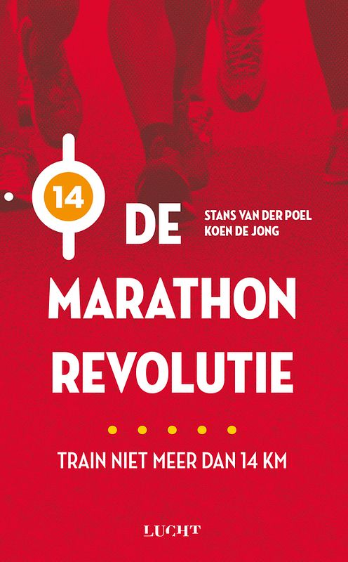 Foto van De marathonrevolutie - koen de jong, stans van der poel - ebook (9789491729553)