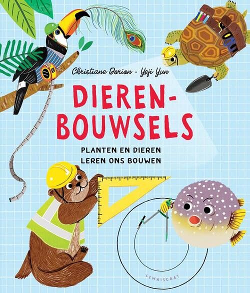 Foto van Dierenbouwsels - christiane dorion - hardcover (9789047714521)