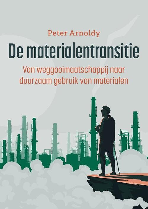 Foto van De materialentransitie - peter arnoldy - paperback (9789463014151)