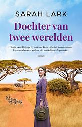 Foto van Dochter van twee werelden - sarah lark - ebook