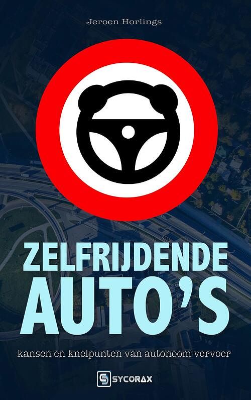 Foto van Zelfrijdende auto's - jeroen horlings - ebook (9789492404251)