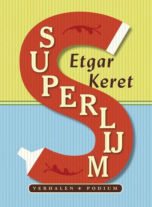 Foto van Superlijm - etgar keret - ebook (9789057595806)