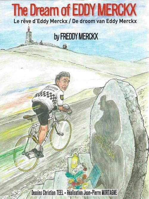 Foto van De droom van eddy merkx - freddy merckx - hardcover (9781513646121)