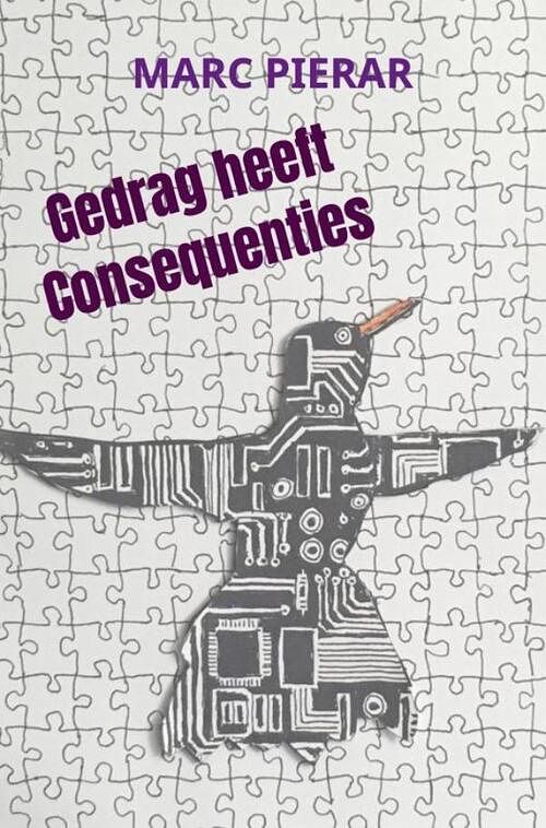 Foto van Gedrag heeft consequenties - marc pierar - paperback (9789464486315)