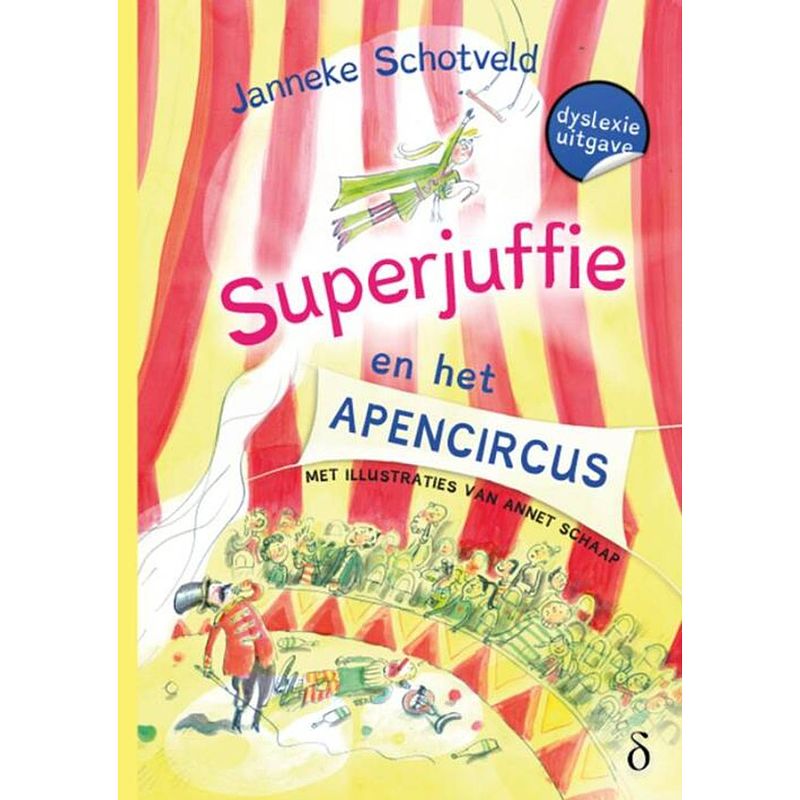 Foto van Superjuffie 8 - superjuffie en het apencircus (dyslexie uitgave)