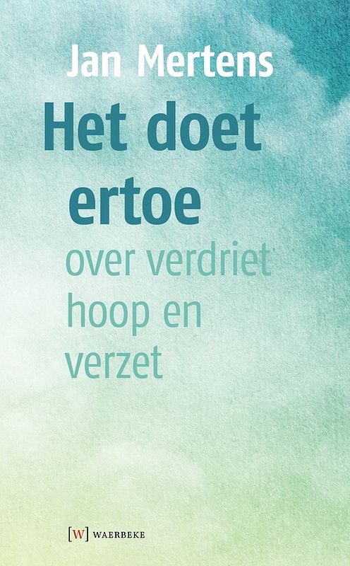 Foto van Het doet ertoe - jan mertens - ebook