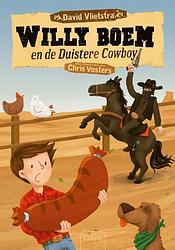 Foto van Willy boem en de duistere cowboy - chris vosters, david vlietstra - hardcover (9789044834284)