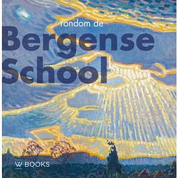 Foto van Rondom de bergense school - kunstenaarskolonies en