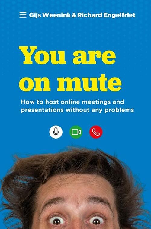 Foto van You are on mute - gijs weenink, richard engelfriet - paperback (9789461265166)