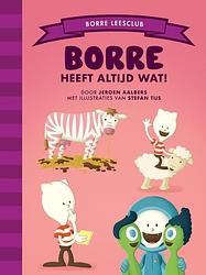 Foto van Borre heeft altijd wat! - jeroen aalbers - hardcover (9789089223326)