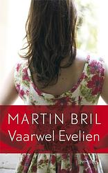 Foto van Vaarwel evelien - martin bril - ebook (9789044618549)