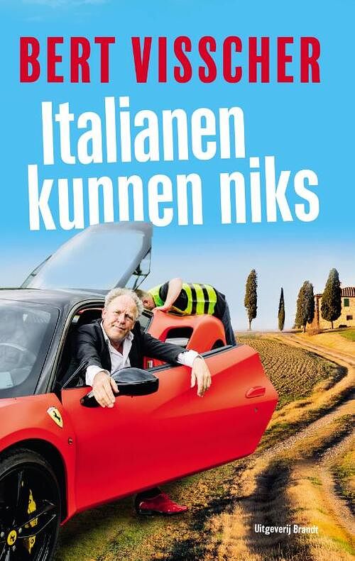 Foto van Italianen kunnen niks - bert visscher - paperback (9789493095908)